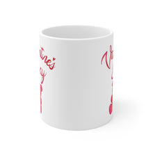 Load image into Gallery viewer, Mug - Valentines Day - White Ceramic  11oz
