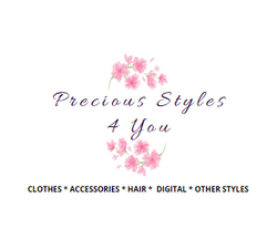 Precious Styles 4 You