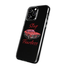 Load image into Gallery viewer, Phone Cases - Soft - Car - Stay Fearless
