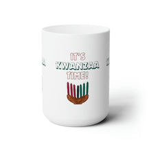 Load image into Gallery viewer, Mug - It’s Kwanzaa Time - White Ceramic 15oz
