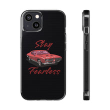 Load image into Gallery viewer, Phone Cases - Soft - Car - Stay Fearless
