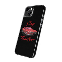 Load image into Gallery viewer, Phone Cases - Soft - Car - Stay Fearless
