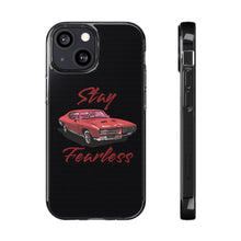 Load image into Gallery viewer, Phone Cases - Soft - Car - Stay Fearless
