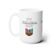 Load image into Gallery viewer, Mug - It’s Kwanzaa Time - White Ceramic 15oz
