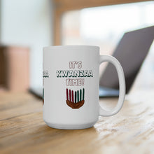 Load image into Gallery viewer, Mug - It’s Kwanzaa Time - White Ceramic 15oz
