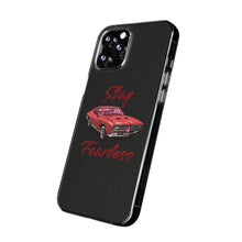 Load image into Gallery viewer, Phone Cases - Soft - Car - Stay Fearless
