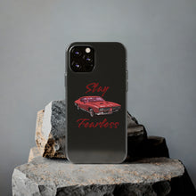 Load image into Gallery viewer, Phone Cases - Soft - Car - Stay Fearless
